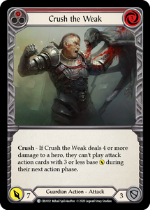 Crush the Weak (Red)